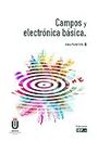 Campos y electrónica básica (Spanish Edition)
