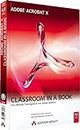 Adobe Acrobat X - Classroom in a Book: Das offizielle Trainingsbuch von Adobe Systems