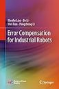 Error Compensation for Industrial Robots (English Edition)