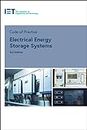 Code of Practice for Electrical Energy Storage Systems (IET Codes and Guidance)
