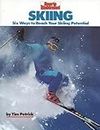 Skiing: Six Ways to Reach Your Skiing Potential (Sports Illustrated Winner's Circle Books)