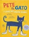 Pete, el Gato: I love my white shoes: 18 (GATOS)
