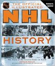 The Official NHL Illustrated History : From the Original 6 to a G