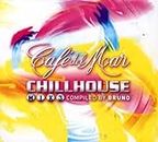 Cafe Del Mar - Chillhouse Mix Vol.3: Compiled By Bruno Lepretre