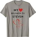 X.Style My Heart Belongs to Steven I Love Steven Personalized ds2223 T-Shirt Slate Grey