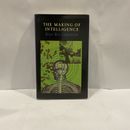 The Making of Intelligence by Ken Richardson (Hardcover, 1999)