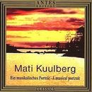Mati Kuulberg - ein Musik von Antes  Bella Musica | CD | Zustand sehr gut