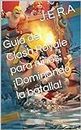 Guía de Clash Royale para niños: ¡Dominando la batalla! (Spanish Edition)