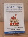 The Complete Guide to Food Allergy and Intolerance. Prof Johnathan Brostoff & Li