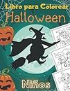 Libro Para Colorear Halloween Niños: Más de 50 Dibujos Oara Ser Coloreados : Monstruos, Fantasmas, Vampiros, Calabazas.