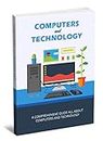Computadores y Tecnologia. (Spanish Edition)