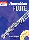 Abracadabra Flute (Pupils' Book + 2 CDs): The way to learn through songs and tunes