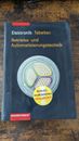 Elektronik Tabellen Betriebs- und Automatisierungstechnik. 1. Auflage, 2006