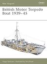 British Motor Torpedo Boat 1939–45 (New Vanguard)