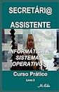 Secretári@ / Assistente - Curso Prático: Informática E Sistemas Operativos: 2