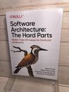 Software Architecture: the Hard Parts : Modern Trade-Off Analyses for...