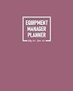 Equipment Manager Planner July 2021-June 2022: Calendar Organizer to Plan and Schedule Meetings Plus Address Book for School Sports Team's Contact ... and Dot Grid Pages for Writing Down Notes