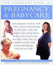 Pregnancy amp Babycare The Complete Book of: Your pregnancy week by week diet ex
