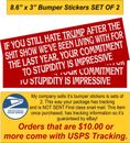 Commitment to Stupidity Bumper Sticker Window Decal Various Sizes SET OF 2