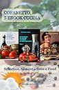 Alimentazione e Food - Nutrizione, Trucchi e Segreti in cucina, Ricette, Consigli (Cofanetto 3 Ebook Cucina) (Collana Cucina e food) (Italian Edition)