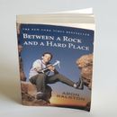 Between a Rock and a Hard Place by Aron Ralston - Paperback