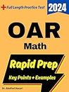 OAR Math Rapid Prep: Prep Book with Key Points, Examples, and Formula Sheet + One Full Length Practice Test (OAR Math Study Guides, Workbooks, Test Preps, ... Reviews, Formula Sheets, Flash Cards 4)