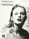 Taylor Swift: Reputation (PVG): Piano-Vocal-Guitar
