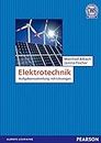 Übungsbuch Elektrotechnik: Aufgabensammlung mit Lösungen (Pearson Studium - Elektrotechnik) (German Edition)