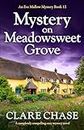 Mystery on Meadowsweet Grove: A completely compelling cozy mystery novel (An Eve Mallow Mystery Book 12)