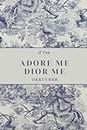 Adore Me: Note book