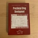 Desarrollo de fármacos preclínicos (Drugs and the Pharmaceutical Sciences Volumen 152)