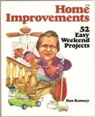 Home Improvements   52 Easy Weekend Projects by Dan Ramsey   1989 First Edition