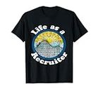 Camiseta de reclutador de novedad divertida: Recruiter Rollercoaster T Camiseta