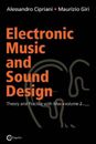 Electronic music and sound design. Vol. 2 - Theory and practice with Max a...