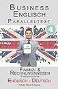 Business Englisch: Paralleltext - Finanz- & Rechnungswesen (Kurzgeschichten) Englisch - Deutsch (German Edition)