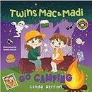 Twins Mac & Madi Go Camping