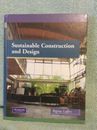 Sustainable Construction and Design