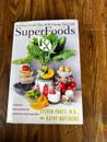 SuperFoods Rx: catorce alimentos que cambiarán tu vida por Kathy Matthews and
