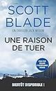 Une Raison de Tuer: Version française (Jack Widow t. 3) (French Edition)
