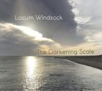 The Darkening Scale Locum Windsock (CD) Album