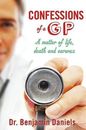 Confessions of a GP (The Confessions Series) - Paperback - GOOD