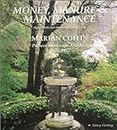 Money, Manure & Maintenance: Ingredients for Successful Gardens of Marian Coffin Pioneer Landscape Architect 1876-1957
