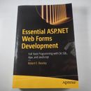 Essential ASP.NET Web Forms Development Full Stack Programming Paperback Book