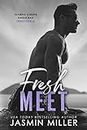 Fresh Meet: A Single Dad Sports Romance (Kings Of The Water Book 2) (English Edition)