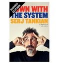 SIGNED Serj Tankian Book Down With The System First Edition & COA Autograph
