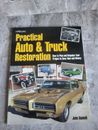 Practical Auto & Truck Restoration: How to Plan and Organize Paperback Book 