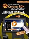 Corona SDK Videocorso. Tecniche per programmare videogiochi: Volume 3 (Italian Edition)