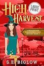 High Harvest: A Supernatural Woman Sleuth Mystery: 5 (Brookhaven Cozy Mysteries)