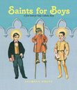 Santos para niños: un primer libro para niños católicos pequeños