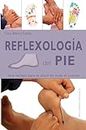 Reflexologia del pie / Foot Reflexology